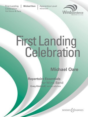 First Landing Celebration - Windependence Apprentice Advanced (Grade 2-3) - Michael Oare - Boosey & Hawkes Score/Parts
