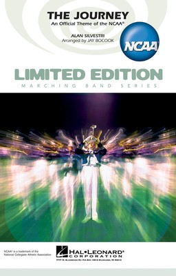 The Journey (An Official Theme of the NCAA) - Alan Silvestri - Jay Bocook Hal Leonard Score/Parts