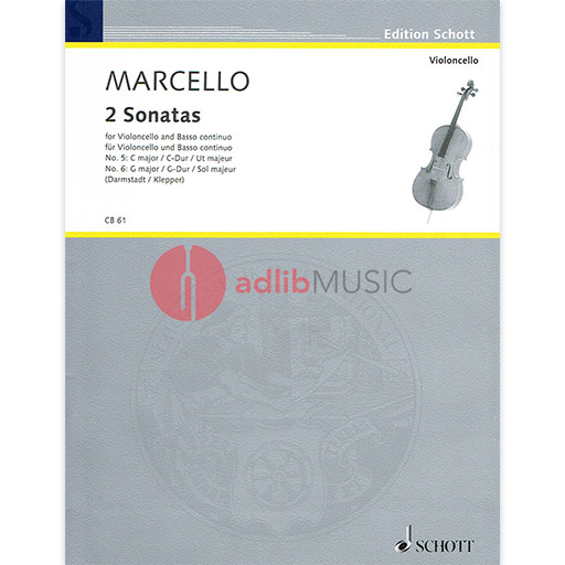 2 Sonatas No. 5 G Major and No. 6 C Major - for Cello and Piano - Benedetto Marcello - Cello Schott Music