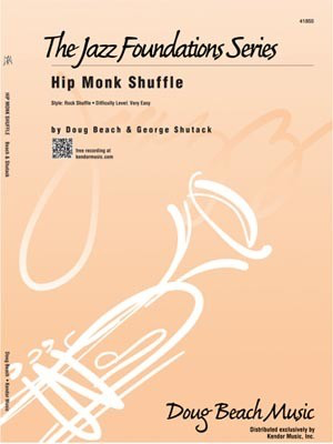 Hip Monk Shuffle - Doug Beach|George Shutack - Kendor Music Score/Parts