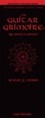The Guitar Grimoire - Scales & Modes - Instrument Case Book Series - Adam Kadmon - Guitar Carl Fischer