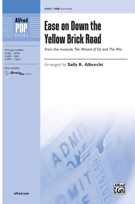 Ease on Down the Yellow Brick Road – SAB Choral Octavo (Digital Download)