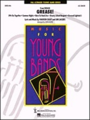 Grease! - Warren Casey and Jim Jacobs - John Moss Hal Leonard Score/Parts