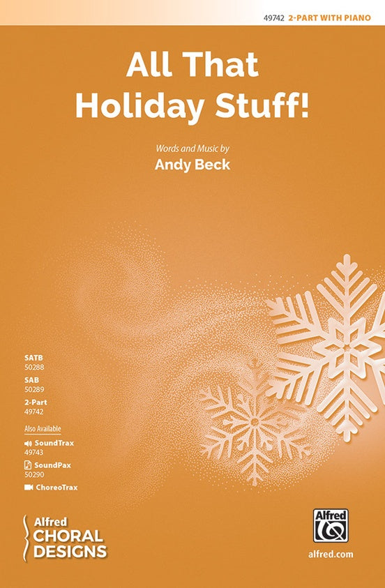 All That Holiday Stuff! - 2 Part Treble Choral Octavo (Digital Download)