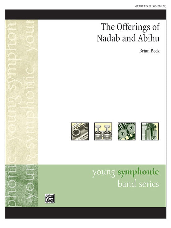 The Offerings of Nadab and Abihu - Concert Band Conductor Score & Parts (Digital Download)