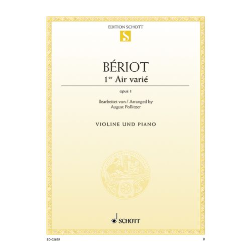 Beriot - Air Varie in Dmin Op1 - Violin/Piano Accompaniment Schott ED02659