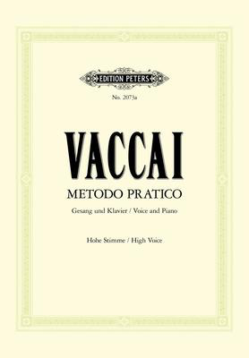 Practical Method - High Voice/Piano Accompaniment - Nicola Vaccai - Peters EP2073A