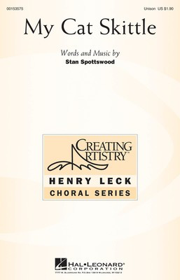 My Cat Skittle - Stan Spottswood - Unison Hal Leonard Octavo