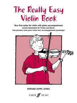 The Really Easy Violin Book - for Violin and Piano - Edward Huws Jones - Violin Faber Music
