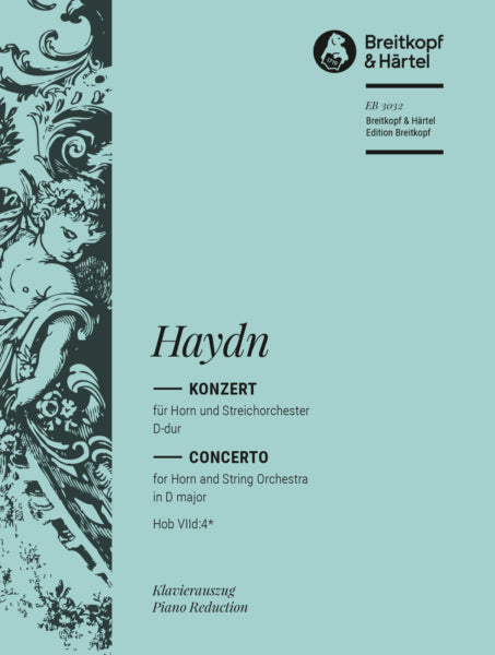 Haydn - Concerto #2 in Dmaj HobVIID:4 - French Horn/Piano Accompaniment Breitkopf EB3032