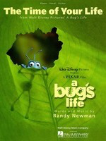 The Time of Your Life (from Walt Disney's A Bug's Life) - Hal Leonard Piano & Vocal