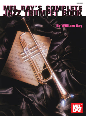 Complete Jazz Trumpet Book - Trumpet Mel Bay MB95299