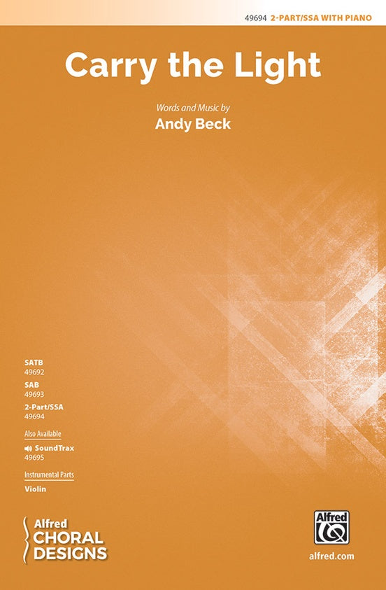 Carry the Light - 2 Part/SSA Choral Octavo (Digital Download)