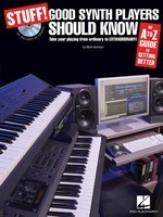Stuff! Good Synth Players Should Know - An A-Z Guide to Getting Better - Keyboard Mark Harrison Hal Leonard /CD