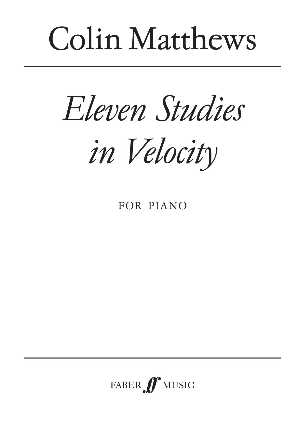 Eleven Studies in Velocity - Piano Solo (Digital Download)