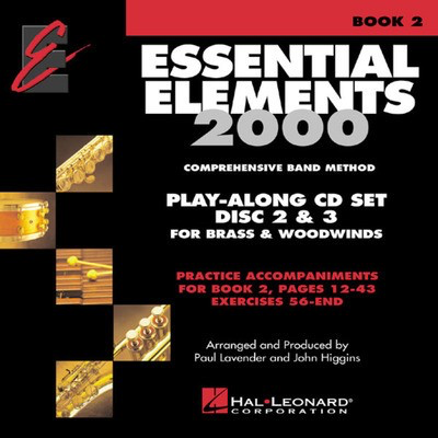 Essential Elements for Band - Book 2 with EEi - Play Along Trax for Winds/Brass - Discs 2 & 3 - Charles Menghini|Donald Bierschenk|John Higgins|Paul Lavender|Tim Lautzenheiser|Tom C. Rhodes Hal Leonard CD