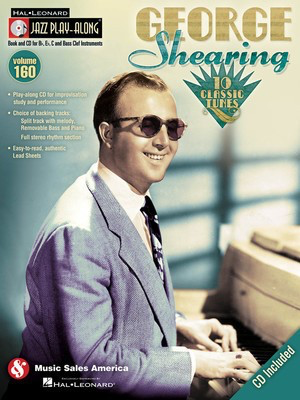 George Shearing - Jazz Play-Along Volume 160 - Bb Instrument|Bass Clef Instrument|C Instrument|Eb Instrument Music Sales America Lead Sheet Softcover/CD