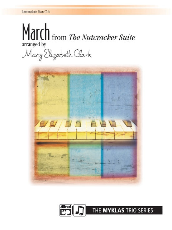 March from The Nutcracker Suite, Opus 71A - 1 Piano, 6 Hands (Digital Download)