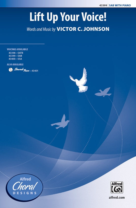 Lift Up Your Voice! – SAB Choral Octavo (Digital Download)