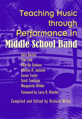 Teaching Music through Performance in Middle School Band - GIA Publications Hardcover