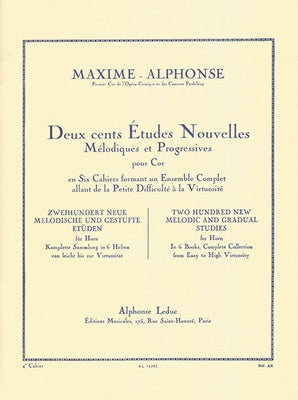 Maxime-Alphonse - 200 Melodic & Gradual Studies Volume 4 - French Horn Leduc AL16392
