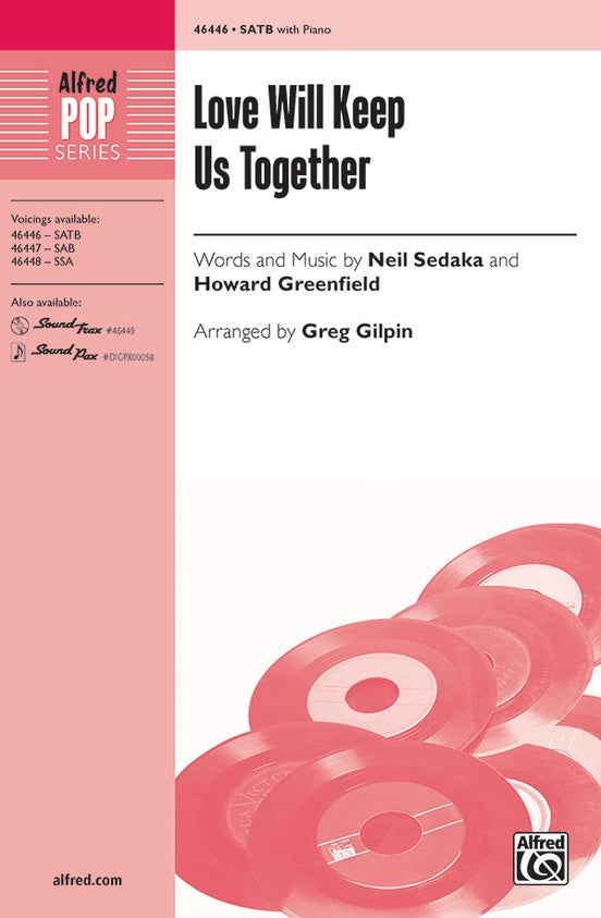 Love Will Keep Us Together – SATB Choral Octavo (Digital Download)