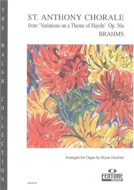 St. Anthony Chorale from Variations on a Theme of Haydn Op. 56a - Brahms Arr Hesford - Organ - Fentone Music