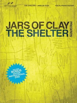 Jars of Clay presents The Shelter - Brentwood-Benson Piano, Vocal & Guitar /DVD