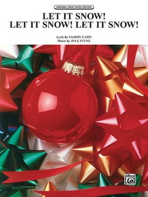Let It Snow! Let It Snow! Let It Snow! - Alfred Music Piano & Vocal