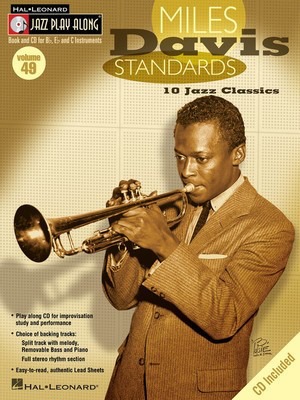 Miles Davis Standards - Jazz Play-Along Volume 49 - Bb Instrument|Bass Clef Instrument|C Instrument|Eb Instrument Hal Leonard Lead Sheet /CD