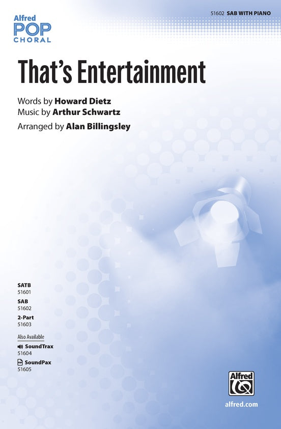 That's Entertainment - SAB Choral Octavo (Digital Download)