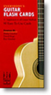 Everybody's Guitar Flash Cards - David Hoge|Philip Groeber|Rey Sanchez - Guitar David Hoge|Philip Groeber|Rey Sanchez FJH Music Company Flash Cards