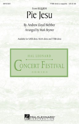 Pie Jesu - (from Requiem) - Andrew Lloyd Webber - TTBB divisi Mark Brymer Hal Leonard Octavo