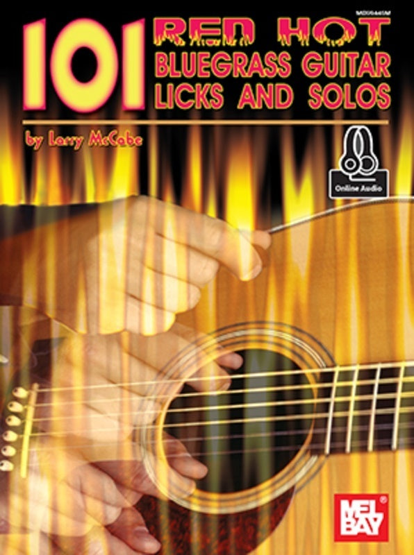 101 Red Hot Bluegrass Guitar Licks and Solos - Mel Bay / OLA