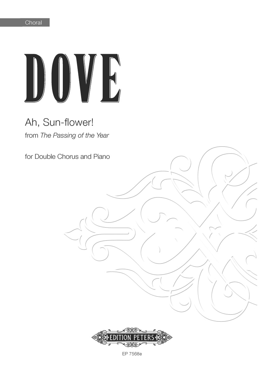Ah, Sun-flower! (No. 5 from 'The Passing of the Year') - Piano/SATB Choral Octavo (Digital Download)