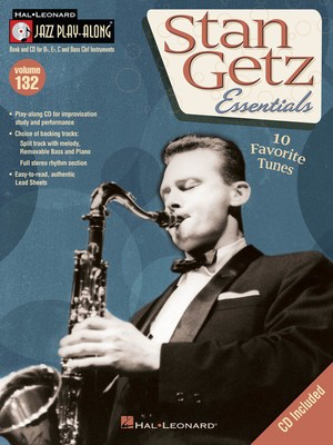 Stan Getz - Jazz Play-Along Volume 132 - Bb Instrument|Bass Clef Instrument|C Instrument|Eb Instrument Hal Leonard Lead Sheet /CD