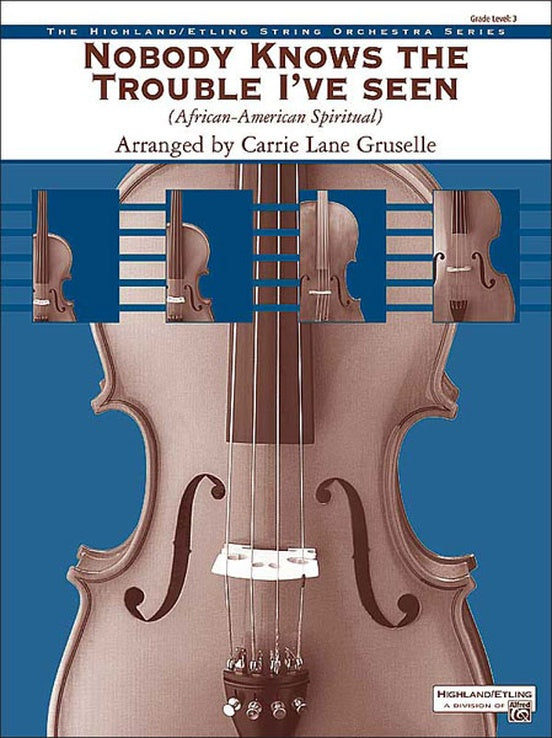 Nobody Knows the Trouble I've Seen – String Orchestra Conductor Score & Parts (Digital Download)