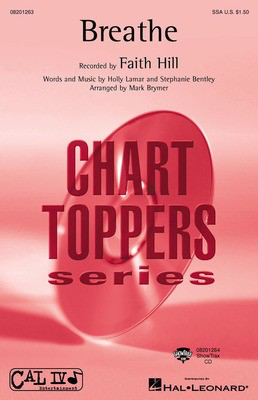 Breathe - Holly Lamar|Stephanie Bentley - SSA Mark Brymer Hal Leonard Choral Score Octavo