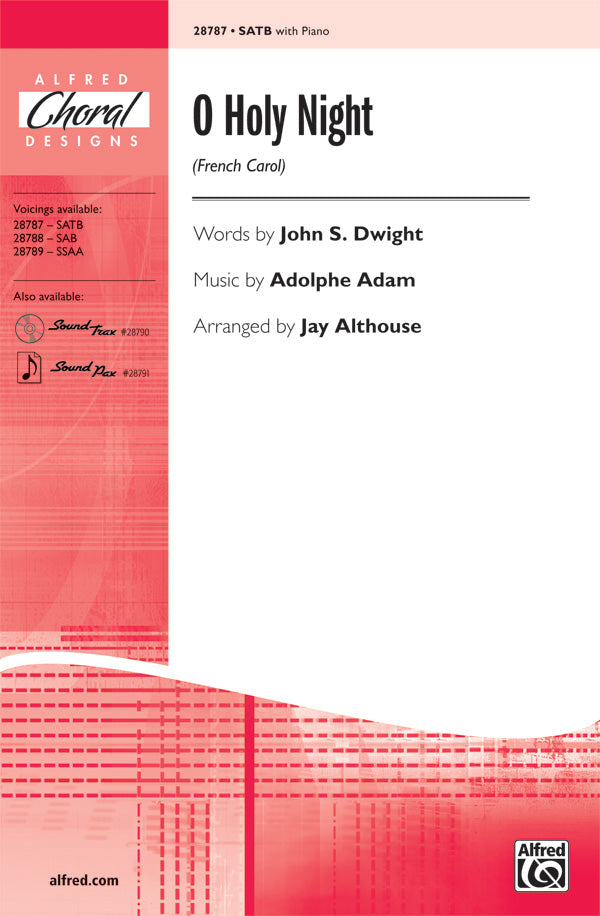 O HOLY NIGHT (CANTIQUE DE NOEL) SATB