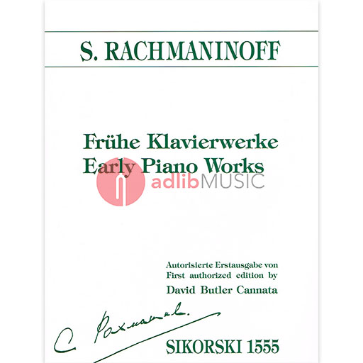 EARLY PIANO WORKS - RACHMANINOFF - PIANO - SIKORSKI
