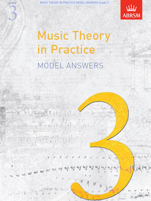 ABRSM Music Theory In Practice Model Answers Gr 3