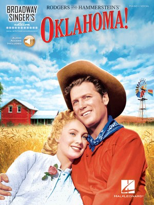 Oklahoma! - Broadway Singer's Edition - Oscar Hammerstein II|Richard Rodgers - Piano|Vocal Hal Leonard