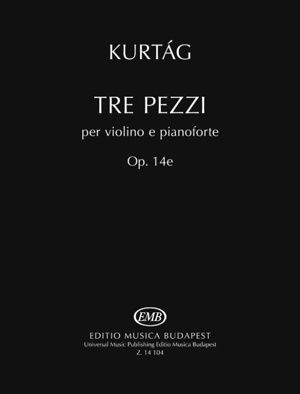 Kurtag - 3 Pieces Op14 A - Violin/Piano Accompaniment EMB Z14104