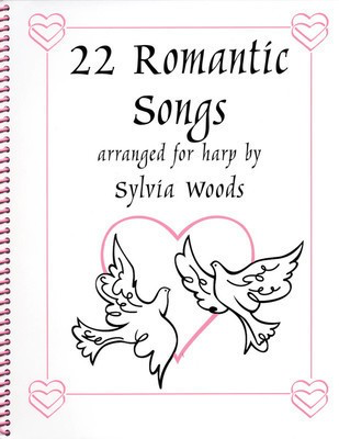 22 Romantic Songs for the Harp - Harp Sylvia Woods Hal Leonard