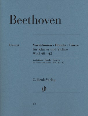 Variations, Rondo, Dances - for Violin and Piano - Ludwig van Beethoven - Violin G. Henle Verlag