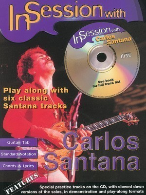 In Session with Carlos Santana - Guitar IMP Guitar TAB /CD