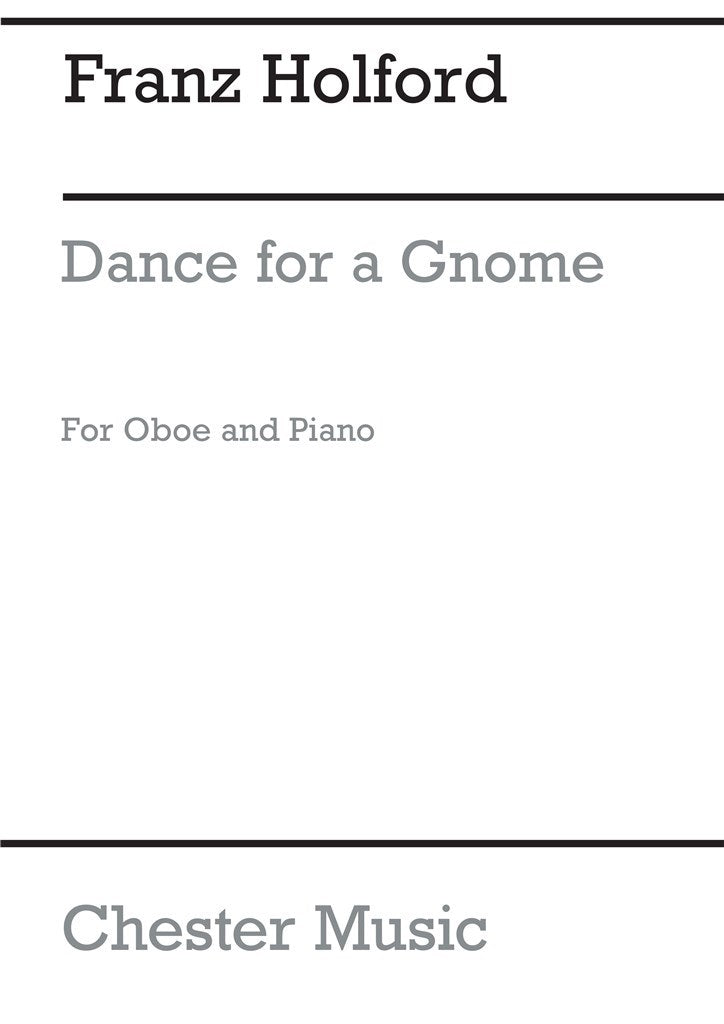 Holford - Dance for a Gnome - Oboe/Piano Accompaniment Chester CH01603