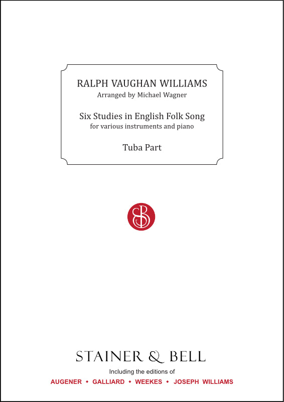 Vaughan Williams - 6 Studies in English Folksong - Tuba/Piano Accompaniment Stainer & Bell H47/H174