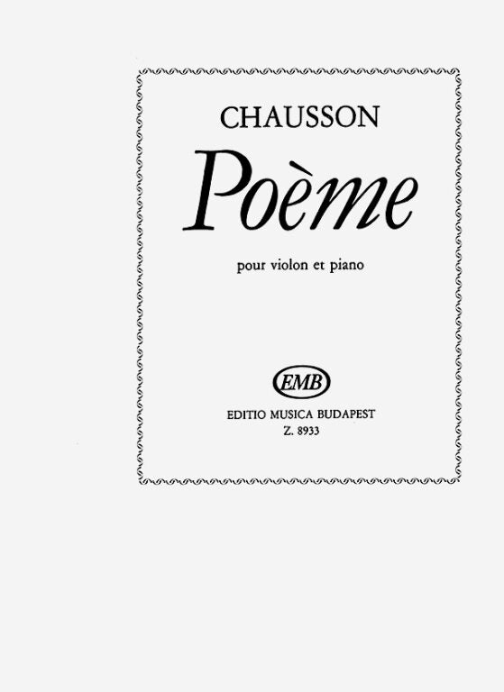 Chausson - Poeme Op25 - Violin/Piano Accompaniment EMB Z8933