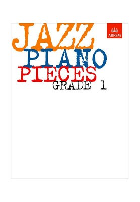 Jazz Piano Pieces, Grade 1 - Piano ABRSM Piano Solo